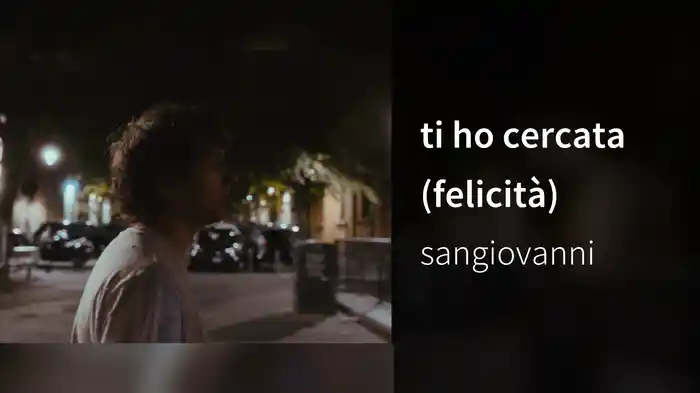 ti ho cercata (felicità)