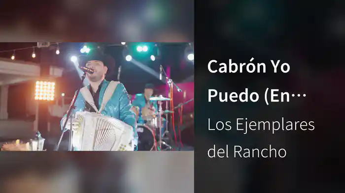 Cabrón Yo Puedo (En Vivo)