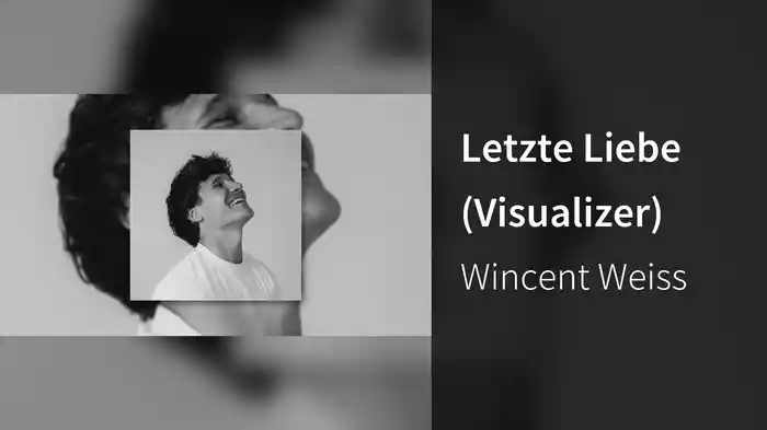 Letzte Liebe (Visualizer)