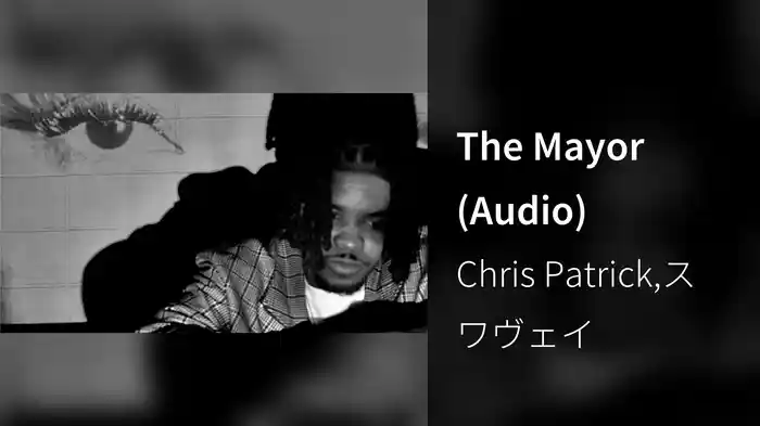 The Mayor (Audio)