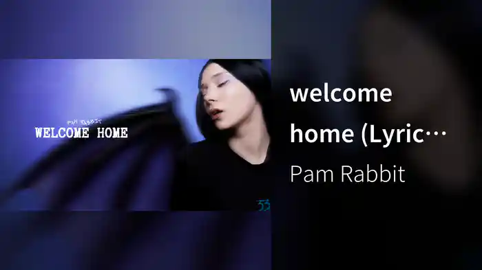 welcome home (Lyric Video)