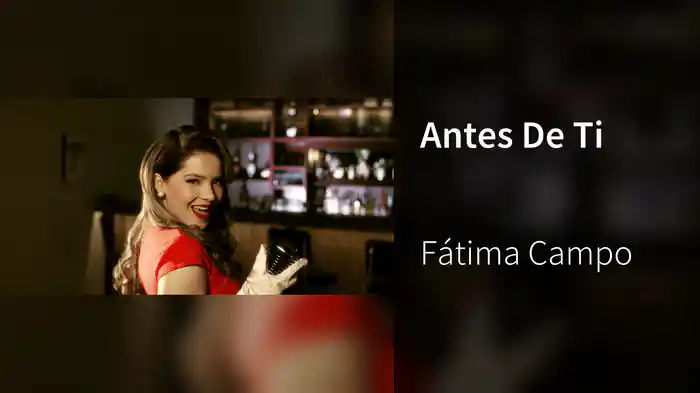 Antes De Ti