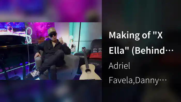 Making of "X Ella" (Behind the Scenes)
