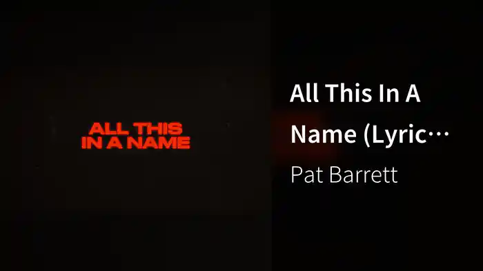 All This In A Name (Lyric Video)