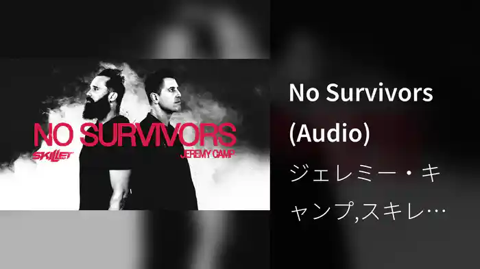 No Survivors (Audio)