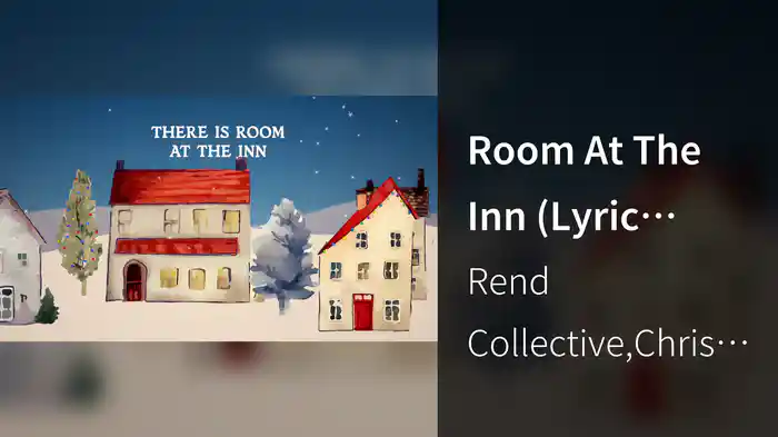 Room At The Inn (Lyric Video)