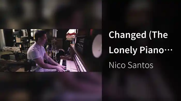 Changed (The Lonely Piano Sessions)