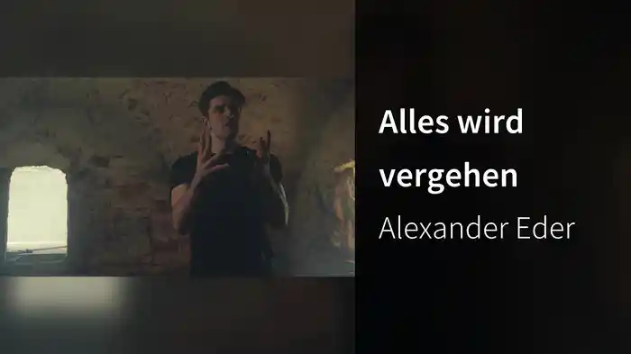 Alles wird vergehen
