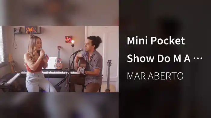 Mini Pocket Show Do M A R - Fase 4 (Ao Vivo Em São Paulo / 2020)