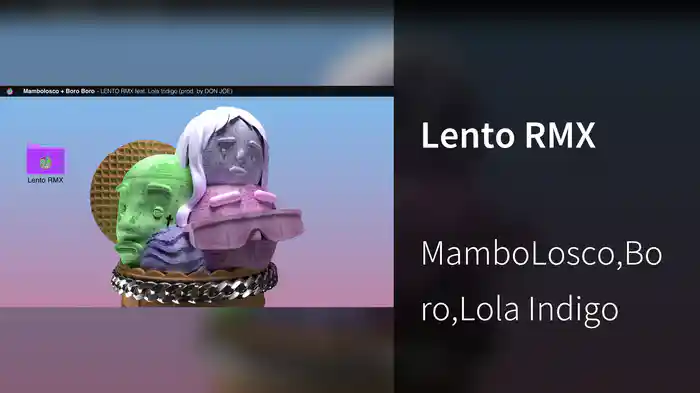 Lento RMX