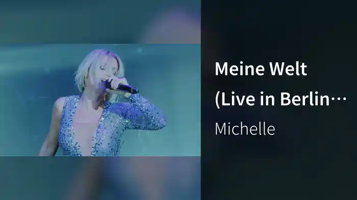 Meine Welt (Live in Berlin / 2019)