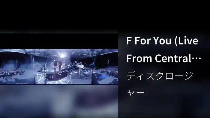 F For You (Live From Central Park)