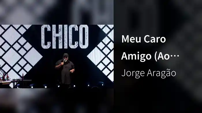 Meu Caro Amigo (Ao Vivo)