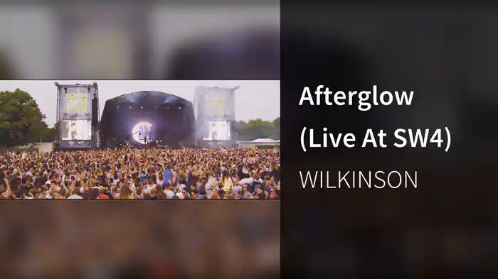 Afterglow (Live At SW4)