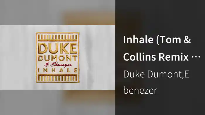 Inhale (Tom & Collins Remix / Audio)