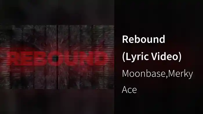 Rebound (Lyric Video)