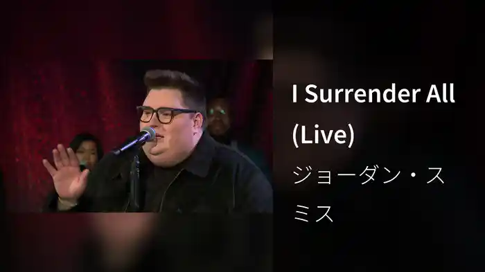 I Surrender All (Live)