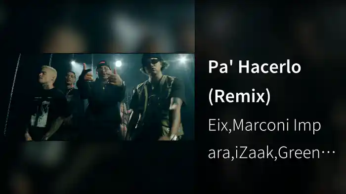 Pa' Hacerlo (Remix)