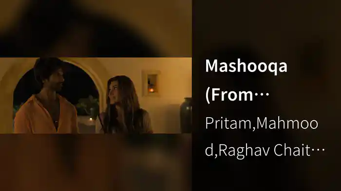 Mashooqa (From “Cocktail 2”)