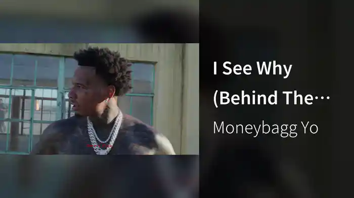 I See Why (Behind The Scenes)
