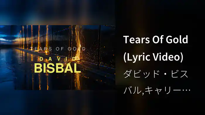 Tears Of Gold (Lyric Video)
