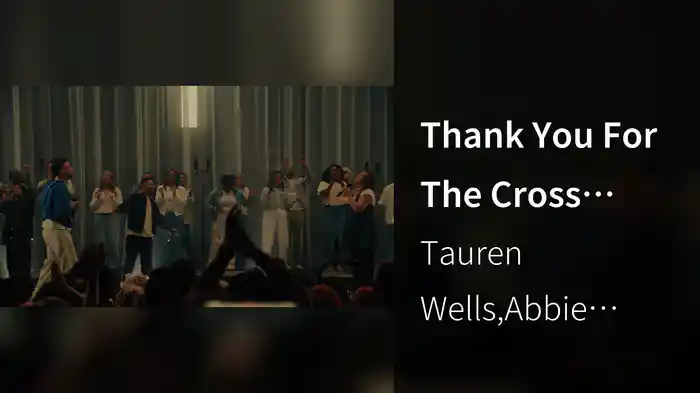 Thank You For The Cross (Live)