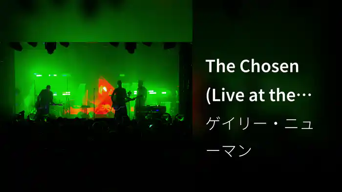 The Chosen (Live at the Electric Ballroom)