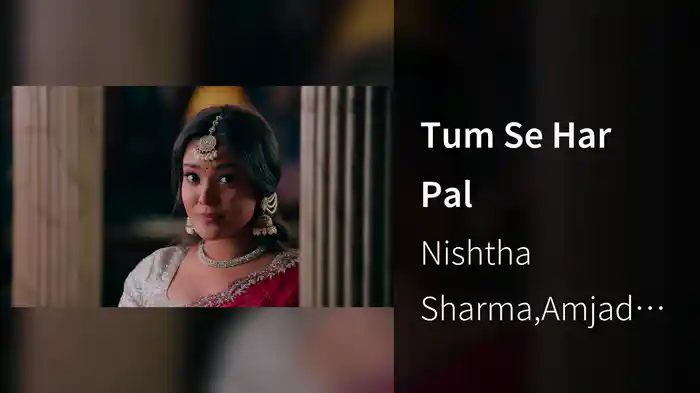 Tum Se Har Pal