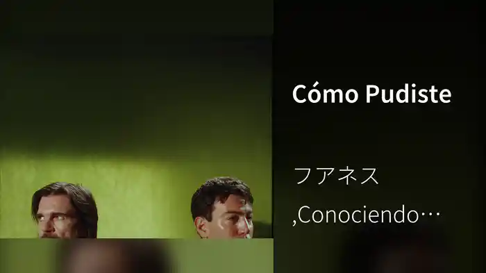 Cómo Pudiste