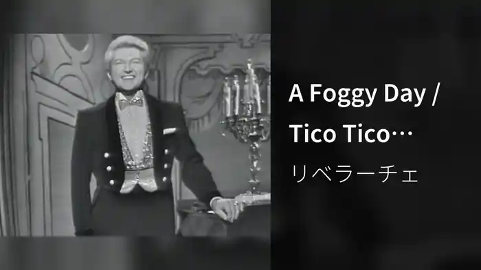 A Foggy Day / Tico Tico (Medley / Live On The Ed Sullivan Show, April 15, 1962)