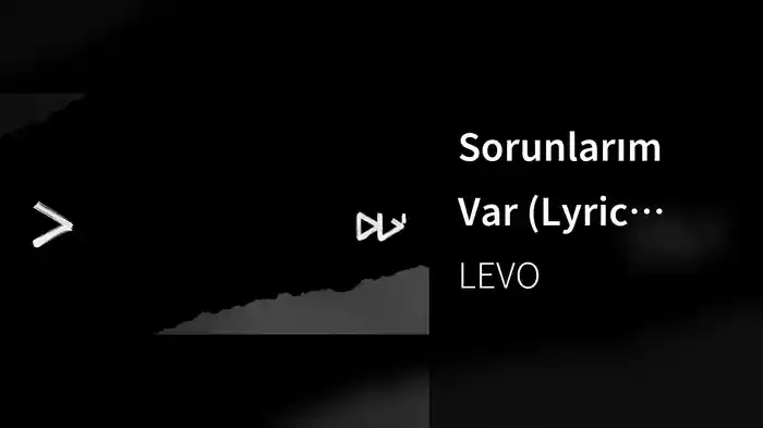 Sorunlarım Var (Lyric Video)