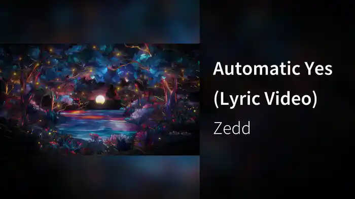 Automatic Yes (Lyric Video)