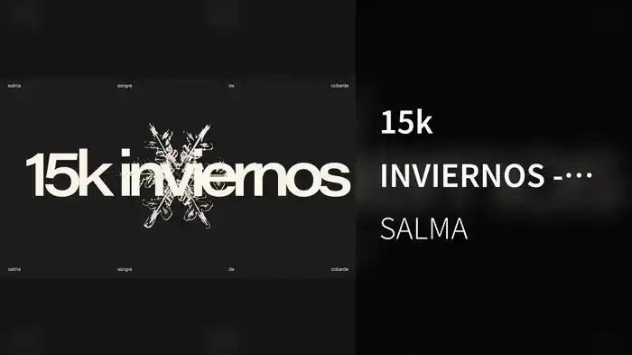 15k INVIERNOS - intro (Visualizer)