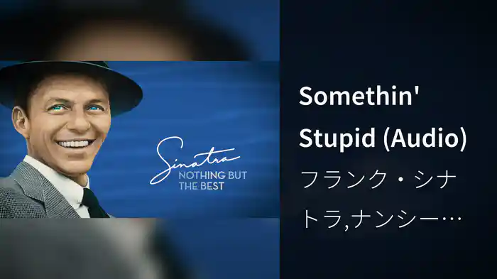 Somethin' Stupid (Audio)