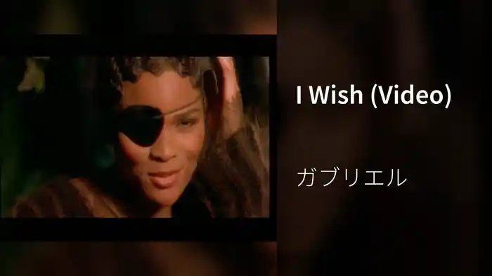 I Wish (Video)