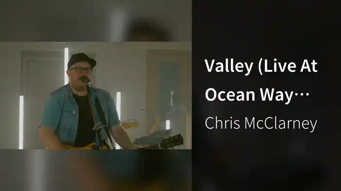 Valley (Live At Ocean Way Nashville Studios, Nashville, TN/2019)