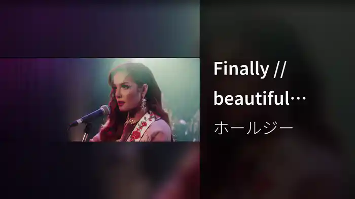 Finally // beautiful stranger