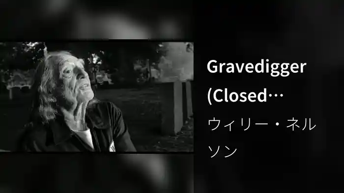 Gravedigger (Closed Captioned)