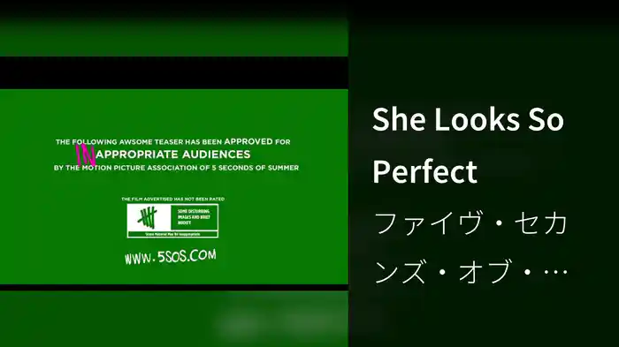 She Looks So Perfect