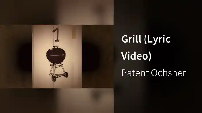 Grill (Lyric Video)