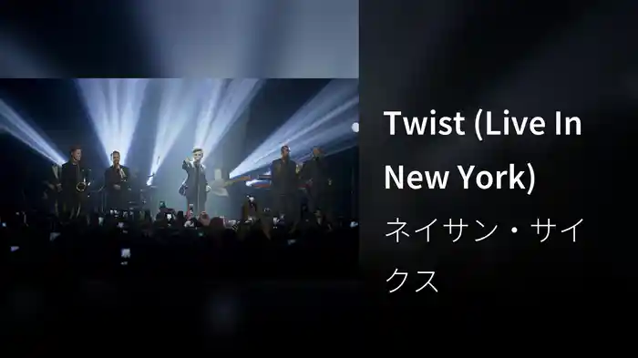 Twist (Live In New York)