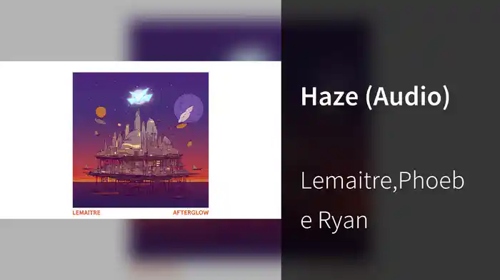 Haze (Audio)
