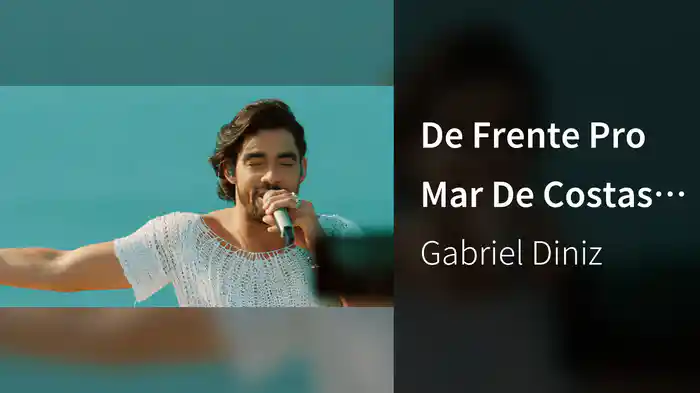 De Frente Pro Mar De Costas Pro Mundo (Ao Vivo)