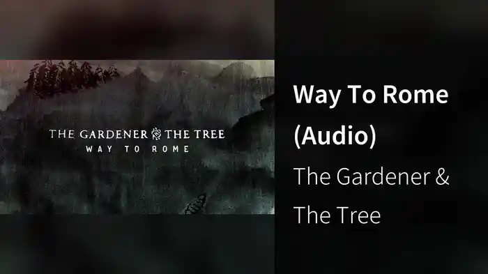 Way To Rome (Audio)