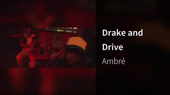 Drake and Drive