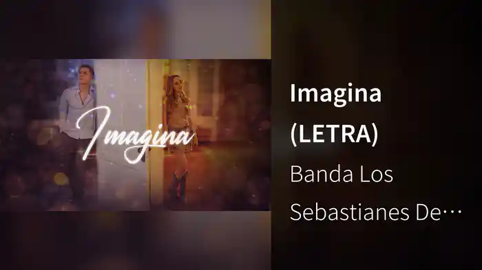 Imagina (LETRA)