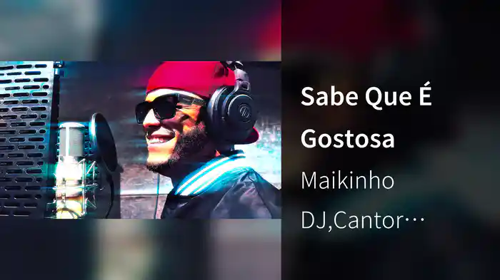 Sabe Que É Gostosa