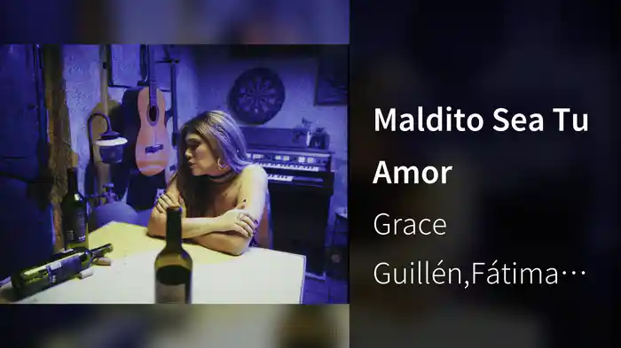 Maldito Sea Tu Amor