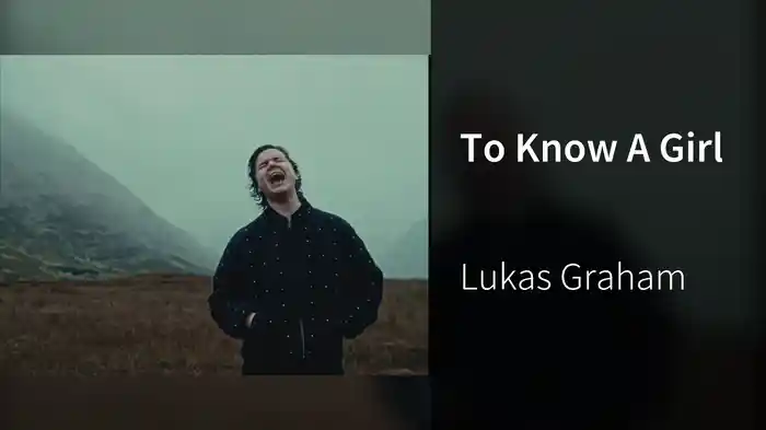 To Know A Girl