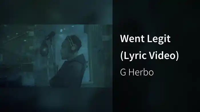 Went Legit (Lyric Video)